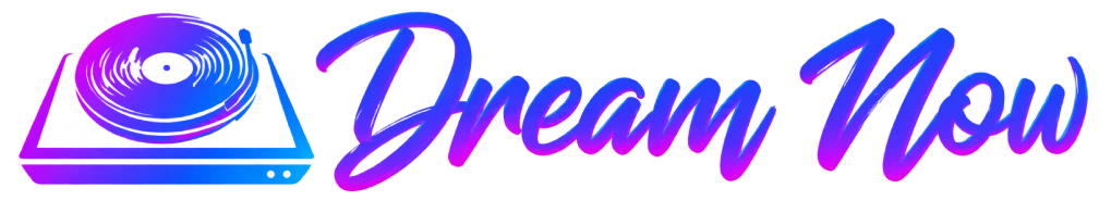 Dream Now